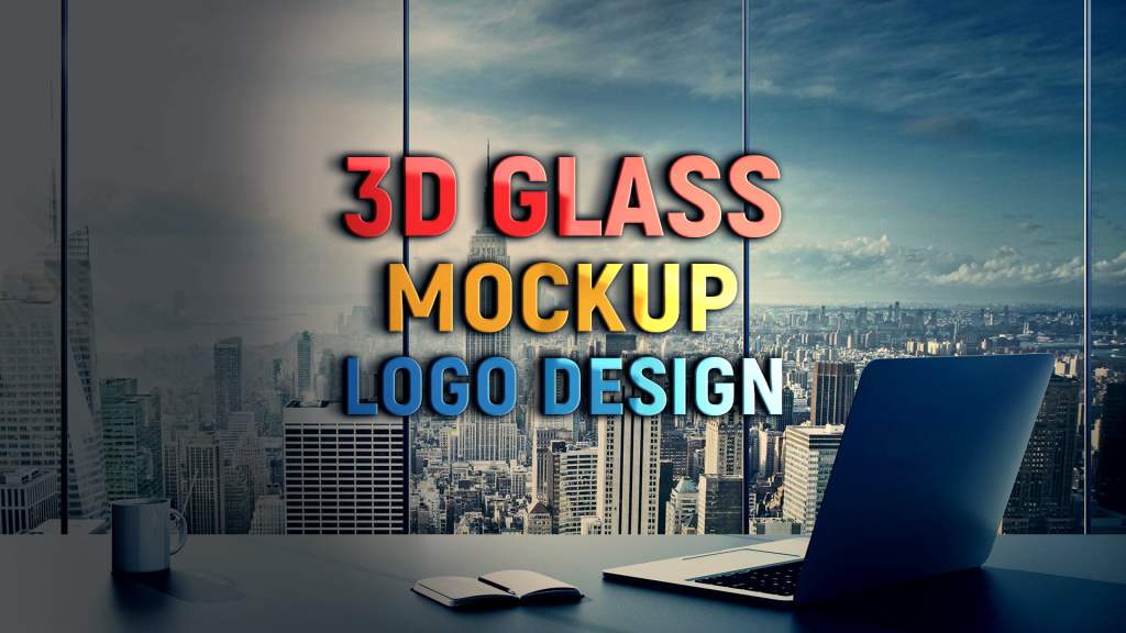 23+ Download 3D Glass Window Logo Mockup&nbsp;PSD
